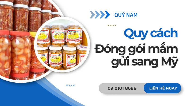 Cách đóng gói mắm đúng chuẩn khi gửi đi Mỹ