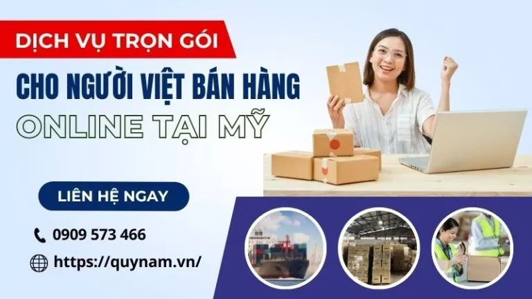 Dịch vụ trọn gói cho người Việt bán hàng online ở Mỹ